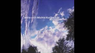 Boris & Michio Kurihara - Embracing the Fog