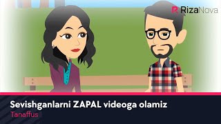Tanaffus - Sevishganlarni ZAPAL videoga olamiz