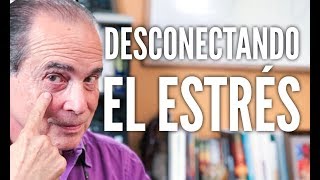 Episodio #1234 Desconectando el estrés