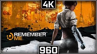 GTX 960 | FX-8320 Remember Me (4K Resolution) (1080p60FPS)