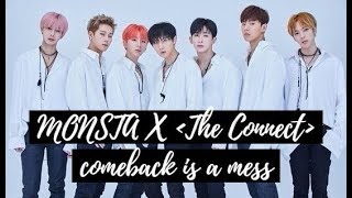 Monsta X "The Connect" comeback is a mess