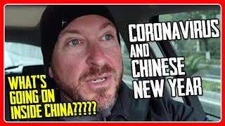 CORONAVIRUS | Expat Living in China | What's it like in China during Chinese New Year?