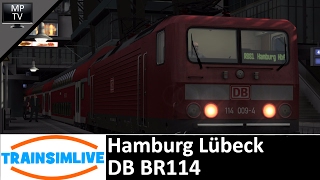 Train Simulator - Hamburg Lübeck, DB BR114
