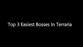 Top 3 Easiest Bosses In Terraria