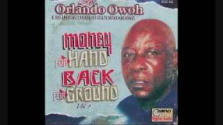 Dr Orlando Owoh ~ Sisi Salewa