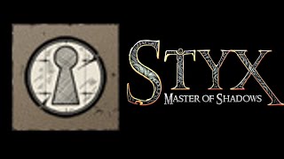 Styx: Master of Shadows Achievement 04 Passkey | Запасной ключ