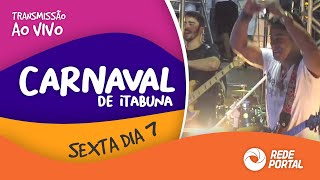 Carnaval Antecipado de Itabuna - BA - 07/02/2020