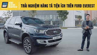 Trải nghiệm những tính năng An toàn - Tự động - Thông minh - Tiện ích trên Ford Everest |Autodaily