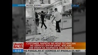 Customer, napatay ng head technician ng service center