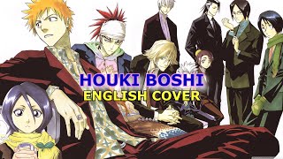 [Bleach] Houki Boshi (English Cover)