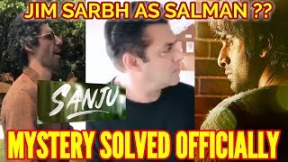 SALMAN KHAN'S ROLE IN SANJU | JIM SARBH REAL ROLE IN SANJU | RANBIR KAPOOR | SPOILERS