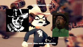 [TCR#424] Drive thru troll compilation
