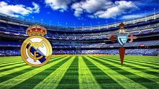 Ла Лига Реал Мадрид  - Сельта La Liga Real Madrid - Celta
