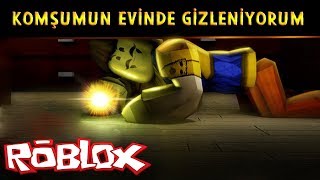 KOMŞUMUN EVİNDE GİZLENİYORUM! - Roblox