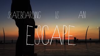 Escape: A Skateboarding Documentary