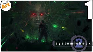 Прохождение System Shock 2 - серия 1