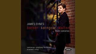 Barber - Concerto for Violin and Orchestra, op. 14: I Allegro