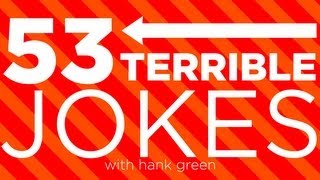 53 Terrible Jokes!