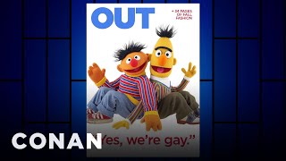 There Were Clues About Bert & Ernie's Sexual Orientation  - CONAN on TBS