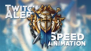 TWITCH ALERT - SPEED ANIMATION (Alderiate)