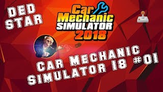 Car Mechanic Simulator 18: Прохождение #01