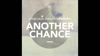 Those Usual Suspects & Nordean - Another Chance