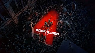 ОБТ Back 4 Blood "Ночная охота на зомби"