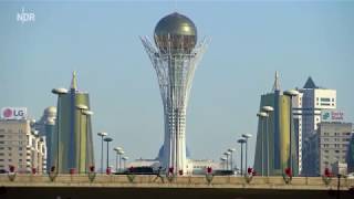 Astana   Das Dubai der Steppe  DOKU 2017 HD