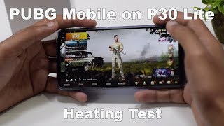 Huawei P30 Lite PUBG Gameplay and Heating Test