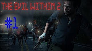 ?Прохождение?: ?The Evil Within 2?. Часть 1. Баги Приколы Фейлы?Цвет настроения синий?