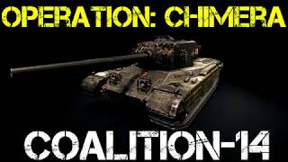 World of Tanks - Operation:: Chimera Coalition-14