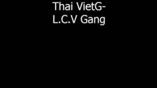 ThaiVietG-LCV GanG