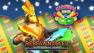 Respawnables : CARNAVAL 2018 (NEW EVENT 6.3.0 )