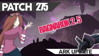 ARK UPDATE l PATCH 265 MAP RAGNAROK AGRANDIE l