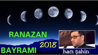 RAMAZAN FİTR BAYRAMİ - HACİ SAHİN 2018