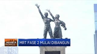 Proyek MRT Fase 2 Mulai Dibangun