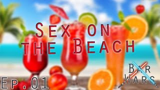Sex on the Beach - Bar Wars | Episode #01