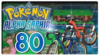 Let's Play POKÉMON ALPHA SAPHIR Part 80: Eilrad UND Kunstrad bekommen