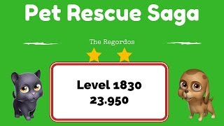 Pet Rescue Saga Level 1830 - No Boosters