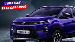 Top 5 Best TATA Cars For Middle Class Family in India 2023