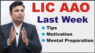 LIC AAO 2019, Last Week Plan, Tips & Motivation