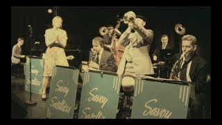 Savoy Satellites - When I Get Low I Get High
