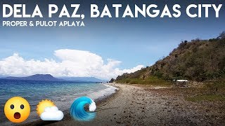 The View at Brgy. Dela Paz Proper & Pulot Aplaya, Batangas City, Philippines