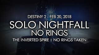 Destiny 2 - Solo Nightfall The Inverted Spire (No Rings) - Titan