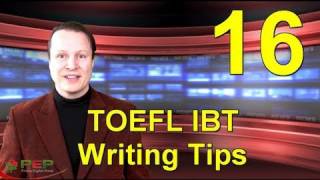 Learn English with Steve Ford - TOEFL 16 - TOEFL IBT Writing Tips - Advanced English Grammar