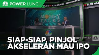 Pinjol Akseleran Mau IPO, Bisnis Fintech Masih Prospek?