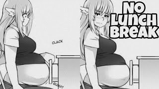 No Lunch Break! part 1. Weight Gain
