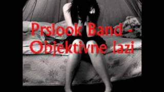 Prslook Band - Objektivne lazi