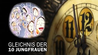Die 10 Jungfrauen aus Matt. 25 | Das Gleichnis Erklärt