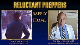 How to Create or Find the Ideal Safe Retreat | Dr. Jay Nielsen MD